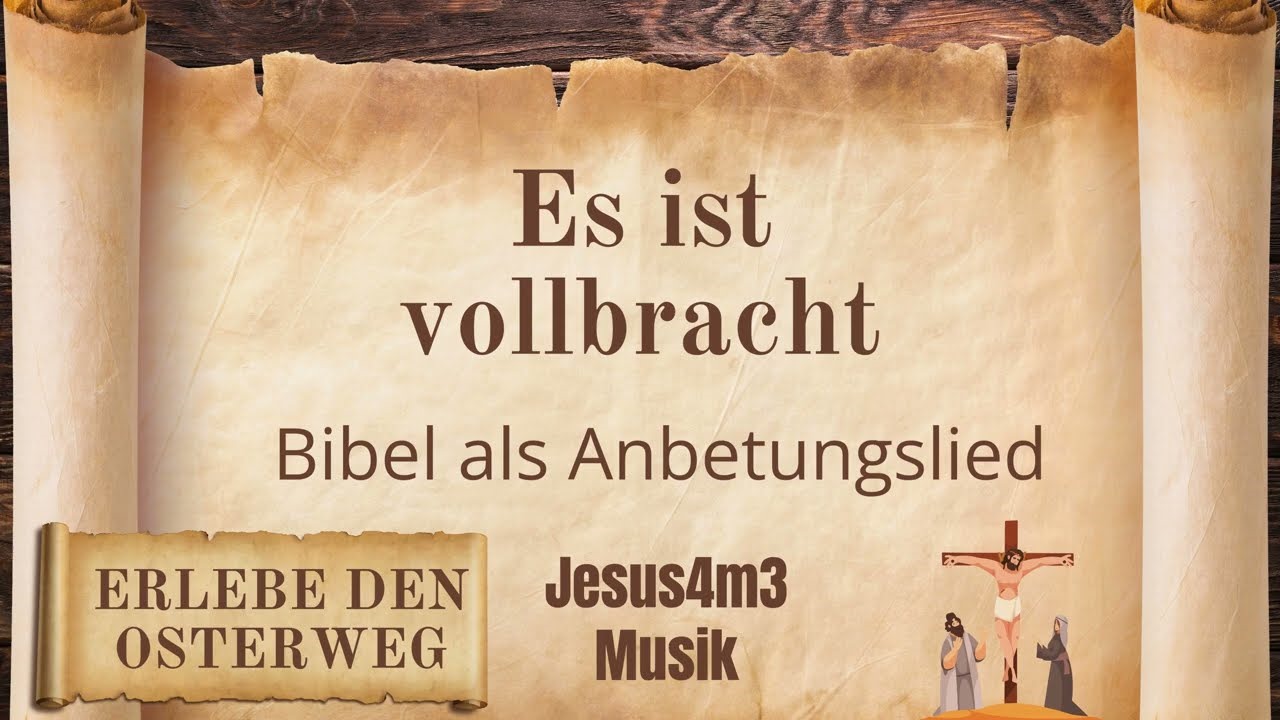 Vorschaubild zum Lied Es ist vollbracht
