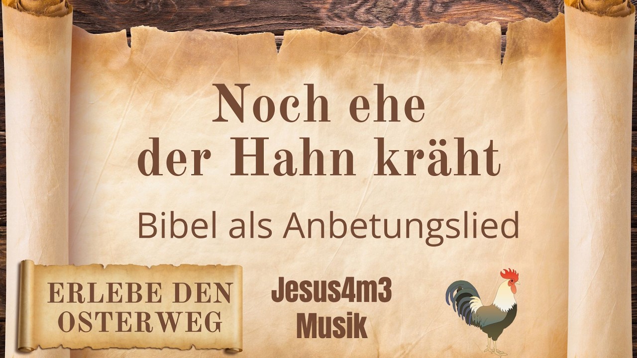 Vorschaubild zum Lied Noch ehe der Hahn kr&auml;ht