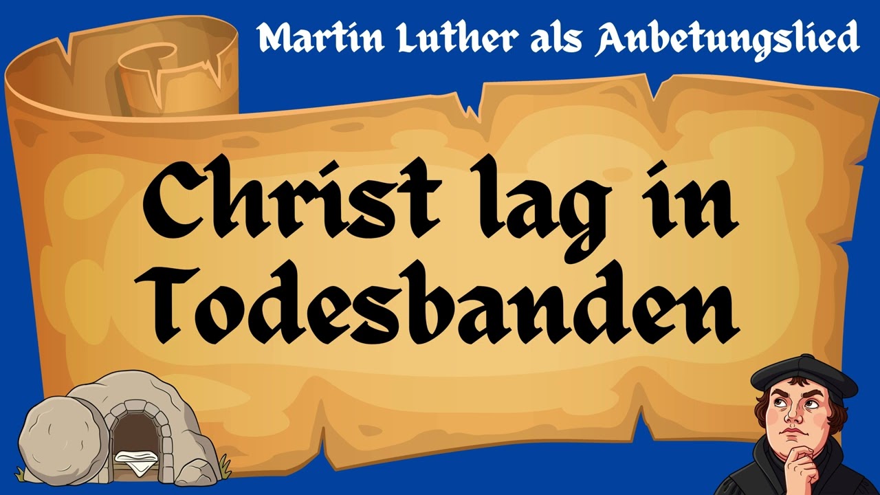 Vorschaubild zum Lied Christ lag in Todesbanden