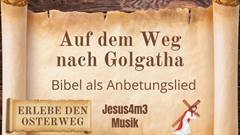 Vorschaubild zum Lied Auf dem Weg nach Golgatha