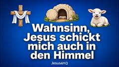 Vorschaubild zum Lied Wahnsinn, Jesus schickt mich auch in den Himmel